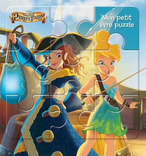 Livrenpoche : Fée Clochette 5 MON PETIT LIVRE PUZZLE - Disney - Livre