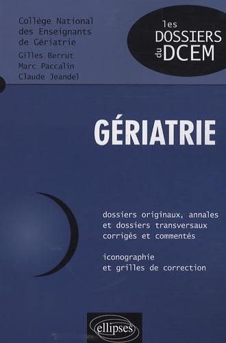 Livrenpoche : Gériatrie - National Collège - Livre