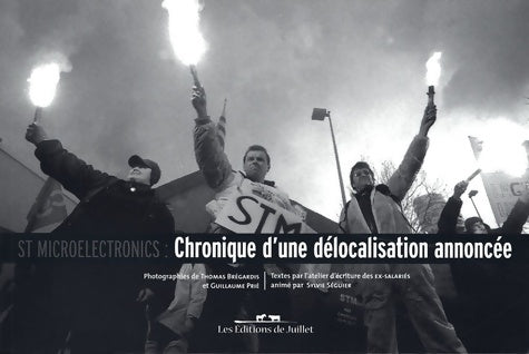 Livrenpoche : ST Microelectronics : Chronique d'une délocalisation annoncée - Thomas Brégardis - Livre