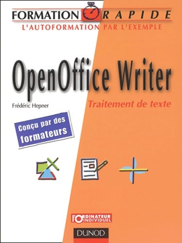 Livrenpoche : Formation rapide : OpenOffice Writer - Traitement de texte - Hepner - Livre