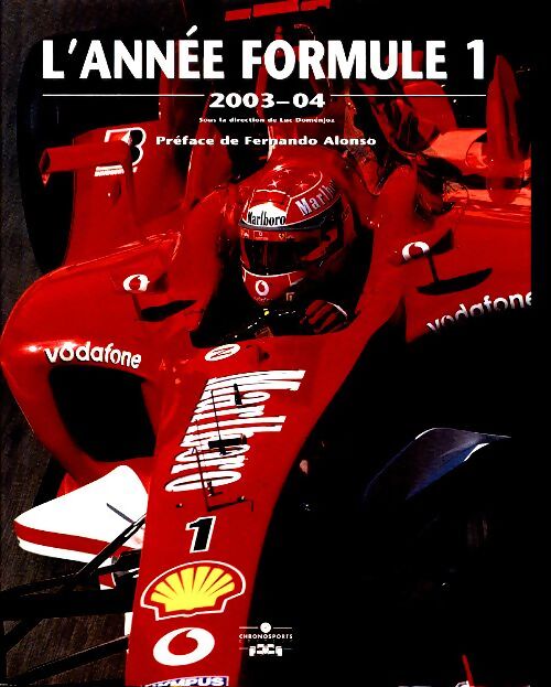 L'année formule 1 2003-2004 - Collectif - Livre