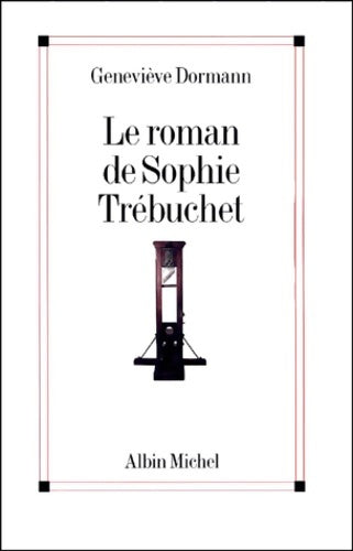 Livrenpoche : Le roman de Sophie Trébuchet - Geneviève Dormann - Livre