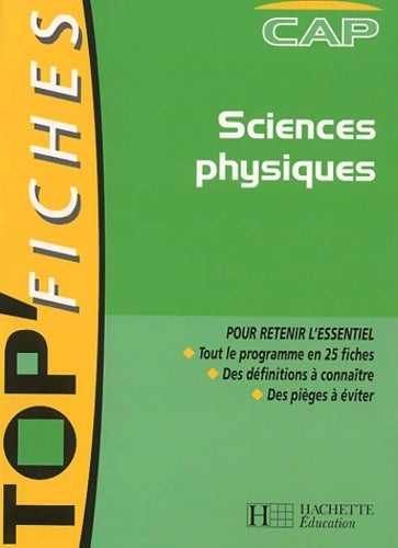 Livrenpoche : Top'Fiches : Sciences physiques CAP - Collectif - Livre
