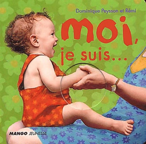 Livrenpoche : Moi je suis... - Dominique Peysson - Livre