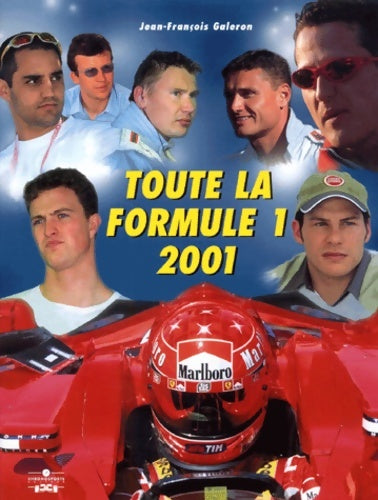 toute la formule 1 2001 - Galeron Jf - Livre