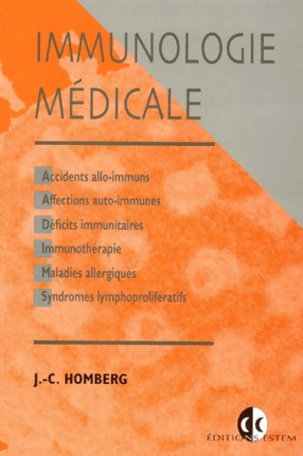 Livrenpoche : Immunologie Medicale. 2eme Cycle Des études De Médecine De Pharmacie Et D'Odontologie - Jean-Claude Homberg - Livre