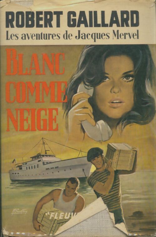 Livrenpoche : Blanc comme neige - Robert Gaillard - Livre