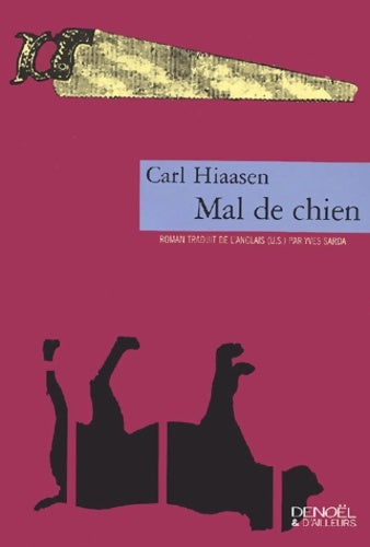 Livrenpoche : Mal de chien - Carl Hiaasen - Livre