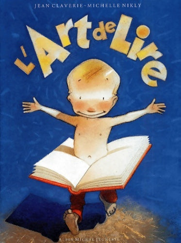 Livrenpoche : L'Art de lire - Jean Claverie - Livre