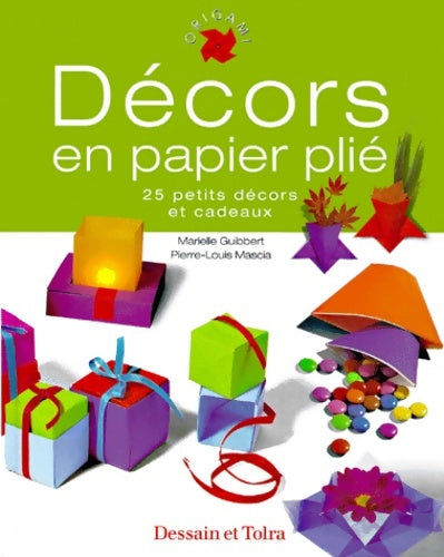 Livrenpoche : Décors en papier plié - Mascia - Livre