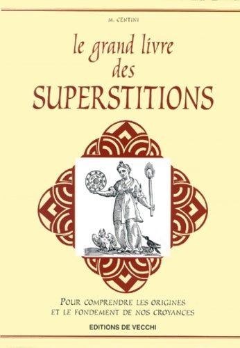 Livrenpoche : Le livre des superstitions - Mario Centini - Livre