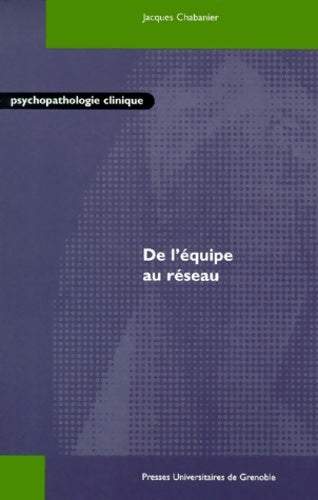 Livrenpoche : De l'équipe au réseau - Chabanier - Livre