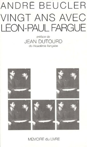 Livrenpoche : 20 ans après Léon-Paul Fargue - A. Beucler - Livre