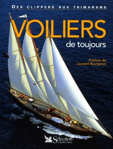 Livrenpoche : Voiliers de toujours. Des clippers aux trimarans - Collectif - Livre