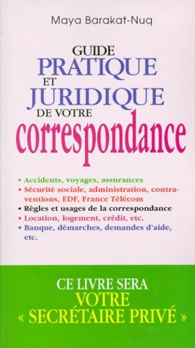 Livrenpoche : Guide pratique et juridique de votre correspondance - M. Barakat-Nuq - Livre