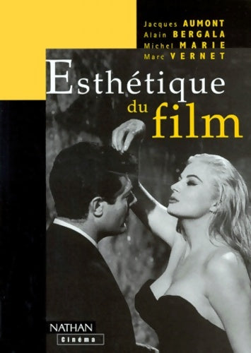 Livrenpoche : Esthétique du film : 3ème édition revue et augmentée - Collectif - Livre