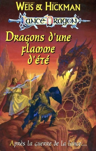 Livrenpoche : Les Chroniques Tome IV : Dragons D'Une Flamme d'été - Margaret Weis - Livre