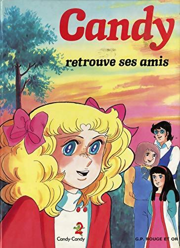 Livrenpoche : Candy retrouve ses amis - Anne Leduc-Dardill - Livre