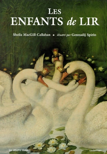 Livrenpoche : Les Enfants de Lir - Sheila MacGill-Callahan - Livre