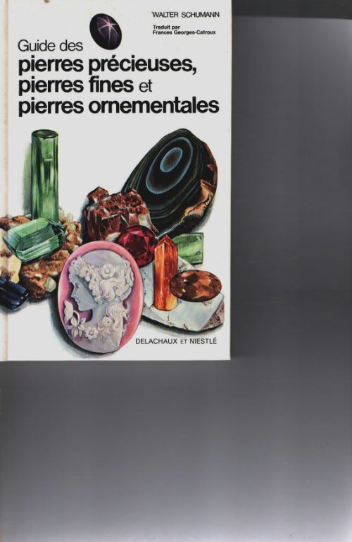 Livrenpoche : Guide des pierres precieuses - W. Schumann - Livre