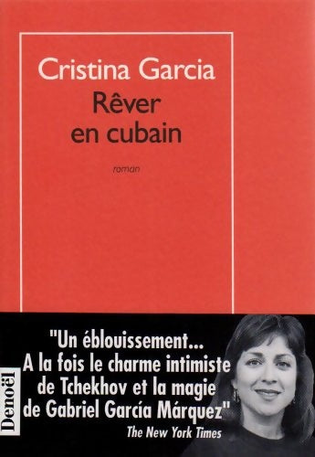 Livrenpoche : Rêver en cubain - Cristina Garcia - Livre