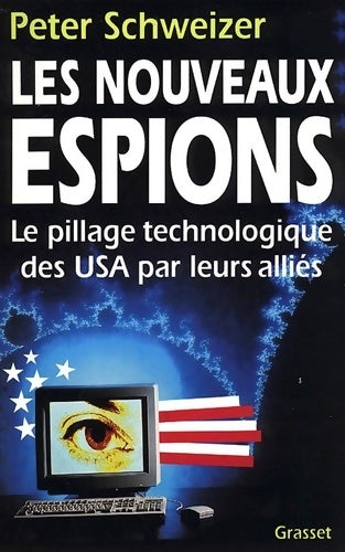 Livrenpoche : LES NOUVEAUX ESPIONS - Peter Schweizer - Livre