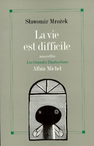 Livrenpoche : La vie est difficile - Slawomir Mrozek - Livre