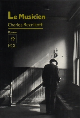Livrenpoche : Le Musicien - Charles Reznikoff - Livre