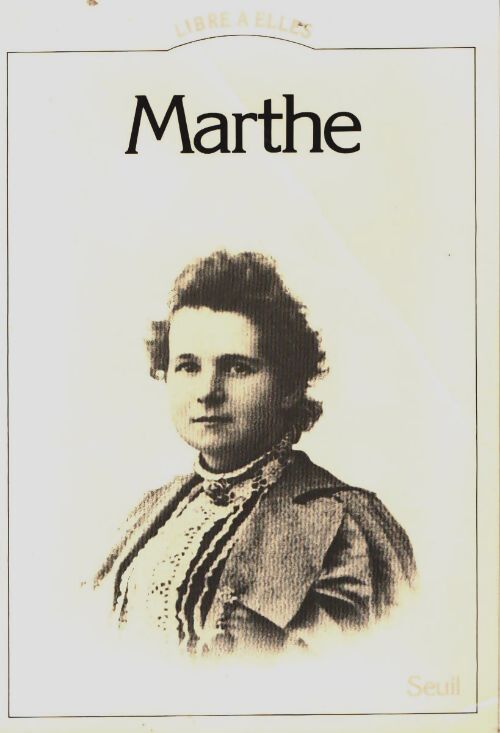 Livrenpoche : Marthe - Anomyme - Livre