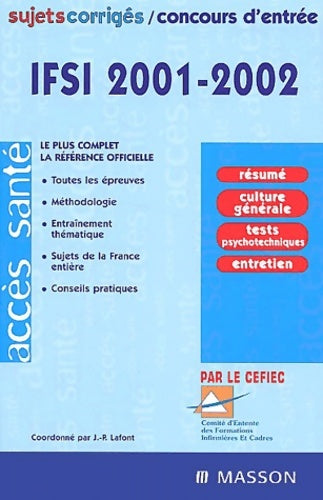 Livrenpoche : Concours d'entrée IFSI 2001/2002 : Sujets et corrigés nouvelle édition - Comité D'entente Des écoles D'infirmières Et Des écoles De Cadres - Livre