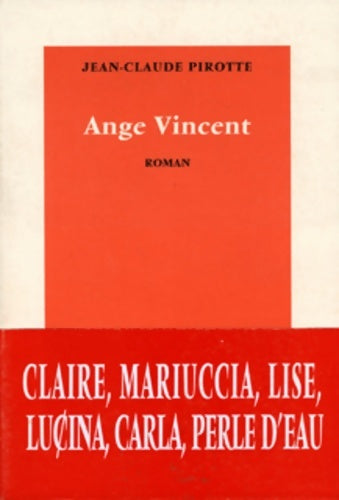 Livrenpoche : Ange Vincent - Jean-Claude Pirotte - Livre