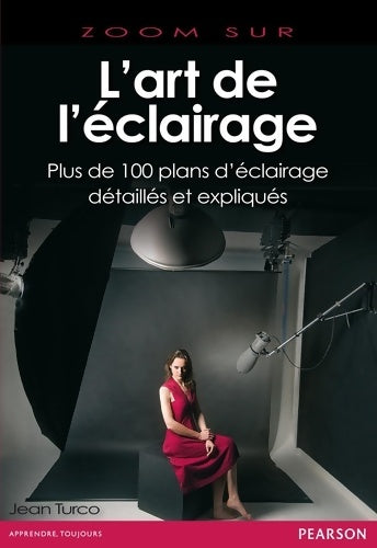 Livrenpoche : L'Art de l'Eclairage - Jean Turco - Livre