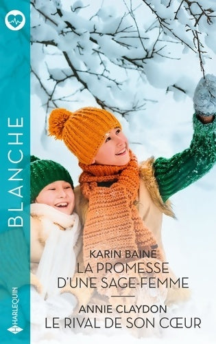 Livrenpoche : La promesse d'une sage-femme - Le rival de son coeur - Karin Baine - Livre