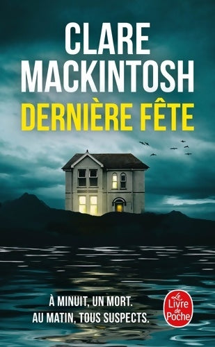Livrenpoche : Dernière fête - Clare Mackintosh - Livre
