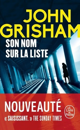 Livrenpoche : Son nom sur la liste - John Grisham - Livre