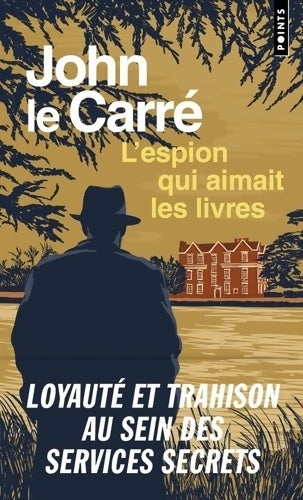 Livrenpoche : L'Espion qui aimait les livres - John Le Carré - Livre