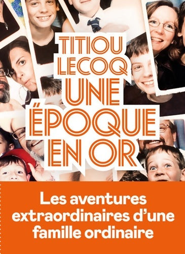 Livrenpoche : Une époque en or - Titiou Lecoq - Livre