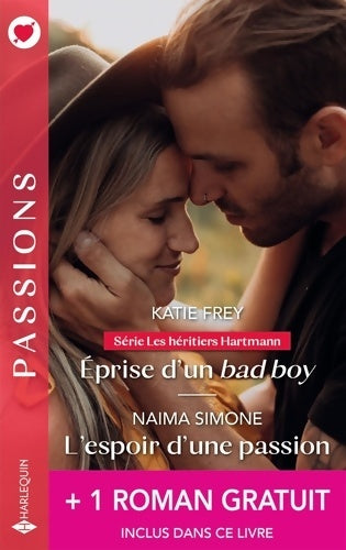 Livrenpoche : Éprise d'un bad boy - L'espoir d'une passion + 1 roman gratuit - Katie Frey - Livre