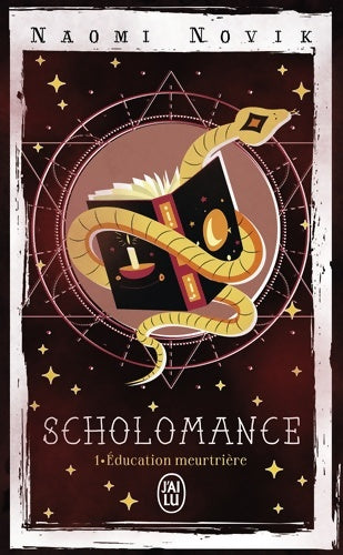 Livrenpoche : Scholomance : Éducation meurtrière - Naomi Novik - Livre