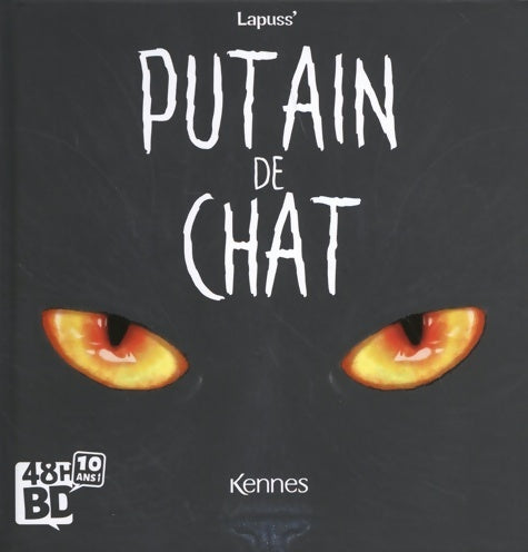 Livrenpoche : Putain de chat Tome I - Lapuss' - Livre