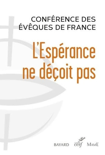 Livrenpoche : L'espérance ne déçoit pas - Conférence Des Évêques De France - Livre