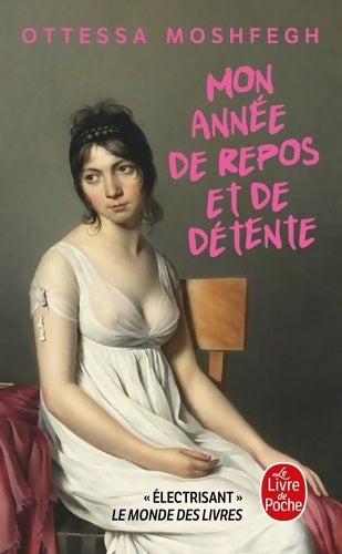 Livrenpoche : Mon année de repos et de détente - Ottessa Moshfegh - Livre