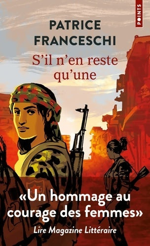 Livrenpoche : S'il n'en reste qu'une - Patrice Franceschi - Livre