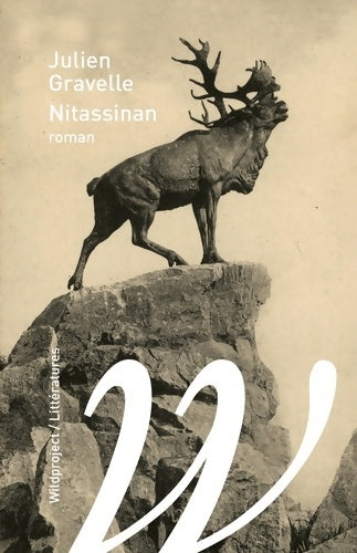 Livrenpoche : Nitassinan - Julien Gravelle - Livre