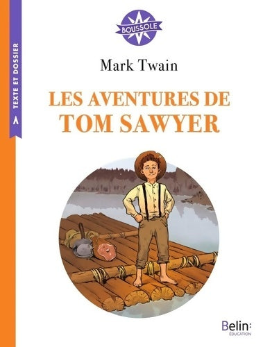 Livrenpoche : Les aventures de Tom Sawyer : Boussole Cycle 3 - Mark Twain - Livre