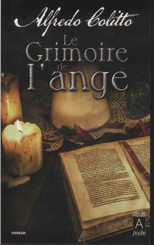 Livrenpoche : Le Grimoire de l'ange - Alfredo Colitto - Livre