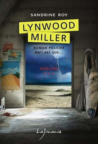 Livrenpoche : Rivalités - Sandrine Roy - Livre