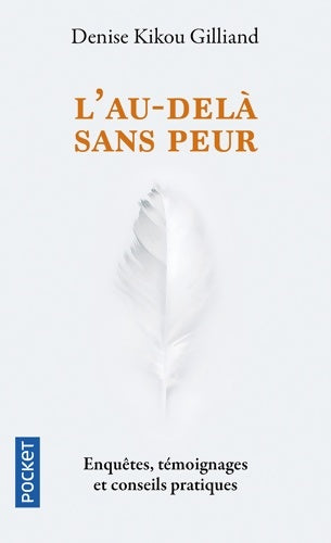 Livrenpoche : L'Au-delà sans peur - Denise Kikou Gilliand - Livre