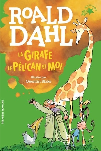Livrenpoche : LA GIRAFE LE PELICAN ET MOI - Roald Dahl - Livre