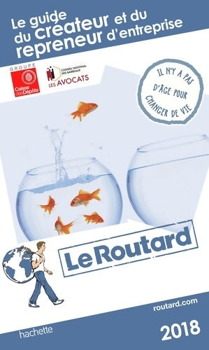 Livrenpoche : Guide du Routard du créateur et du repreneur d'entreprise - Collectif - Livre